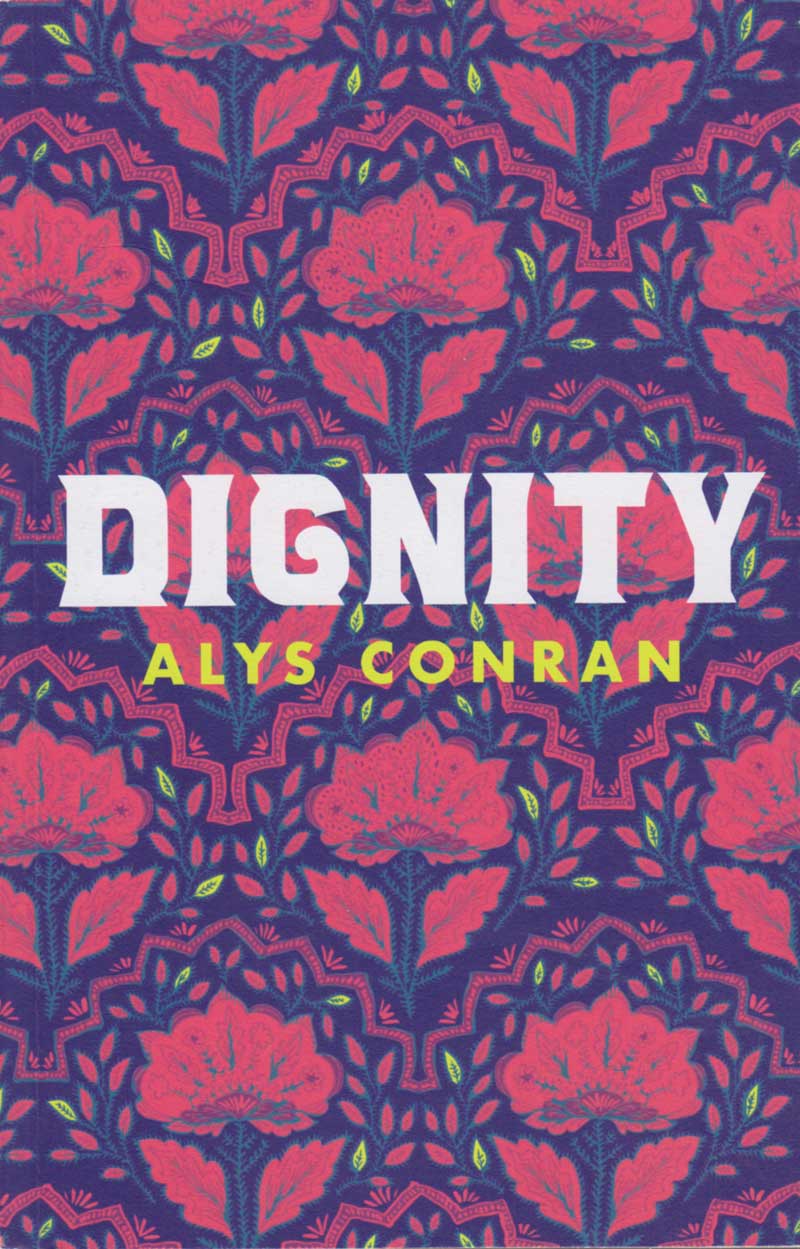 Dignity by Alys Conran