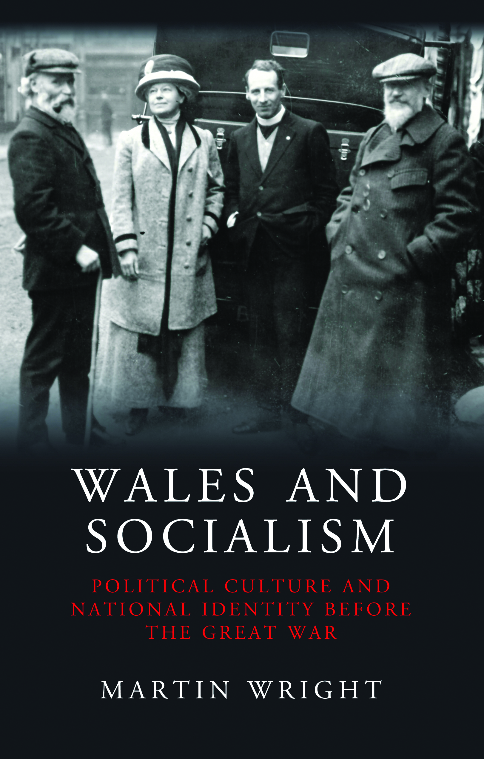 Wales and Socialism by Martin Wright